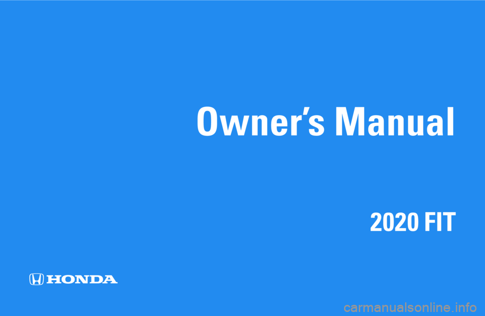 HONDA FIT 2020  Owners Manual (in English) 