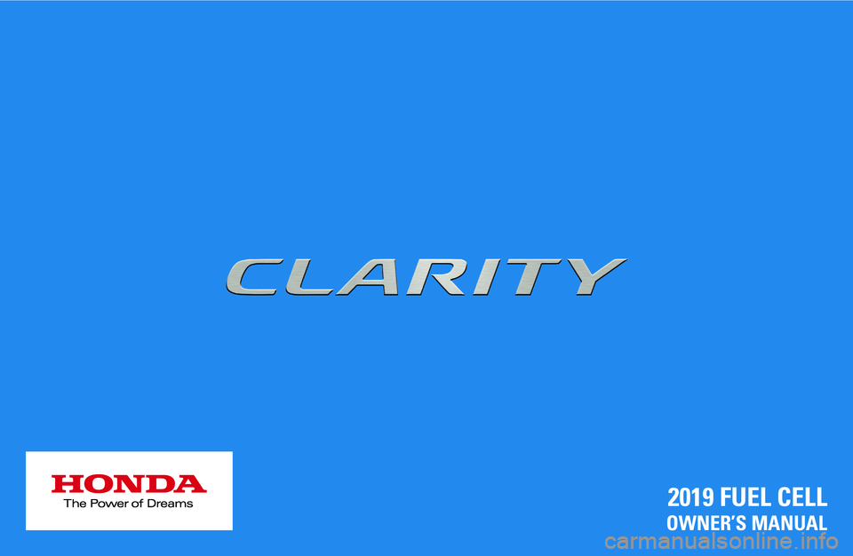 HONDA CLARITY FUEL CELL 2019  Owners Manual (in English) 