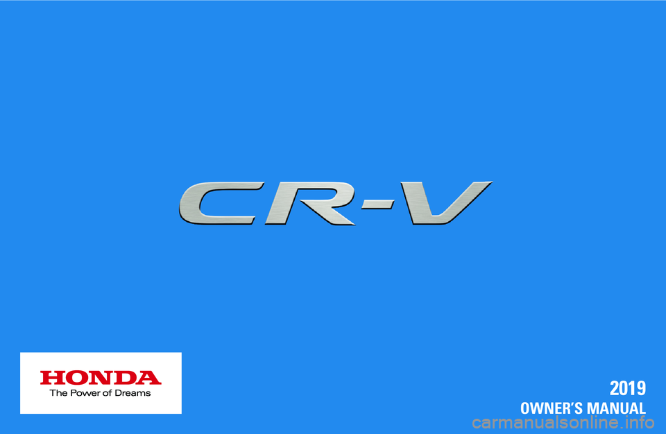 HONDA CR-V 2019  Owners Manual (in English) 
