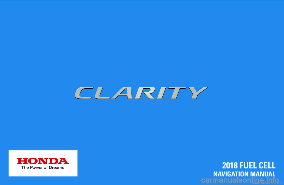 HONDA CLARITY FUEL CELL 2018  Navigation Manual (in English) 