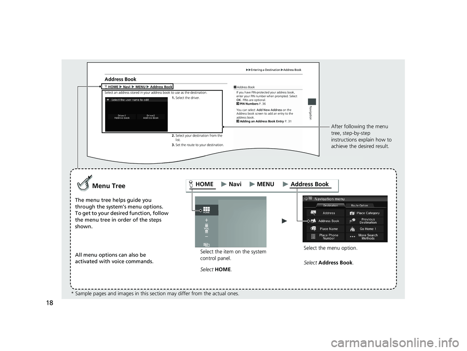 HONDA CIVIC SEDAN 2014 Navigation Manual (in English) Entering a DestinationAddress Book
Navigation
Address Book
H Address Book
Select an address stored in your address book to use as the destination.\
1.Select the driver.
2. Select your destination fr HONDA CIVIC SEDAN 2014 Navigation Manual (in English) Entering a DestinationAddress Book
Navigation
Address Book
H Address Book
Select an address stored in your address book to use as the destination.\
1.Select the driver.
2. Select your destination fr