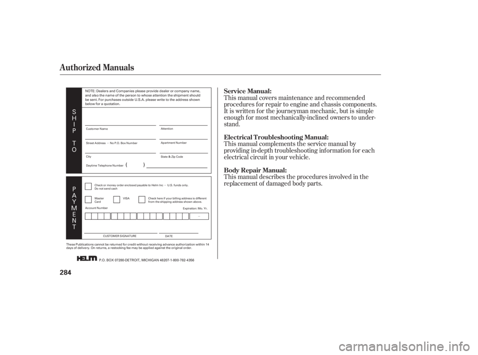 HONDA ACCORD SEDAN 2007  Owners Manual (in English) (


%
)
$
%

.
"

#
)This manual covers maintenance and recommended
procedures f or repair to engine and chassis components.
It is written f or the journeyman mechanic, but is simple
