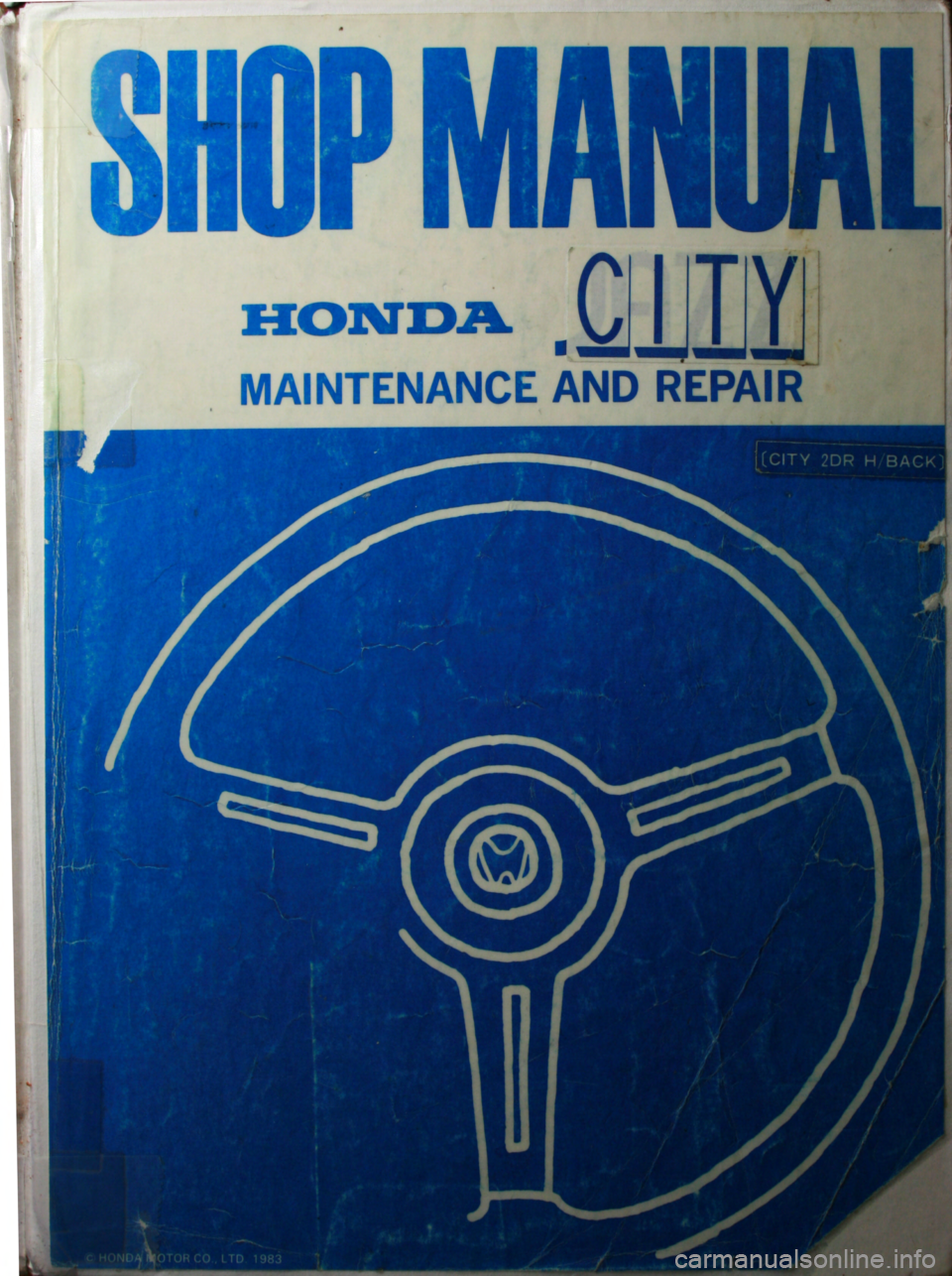 HONDA CITY 1983 Shop Manual HONDA CITY 1983 Shop Manual