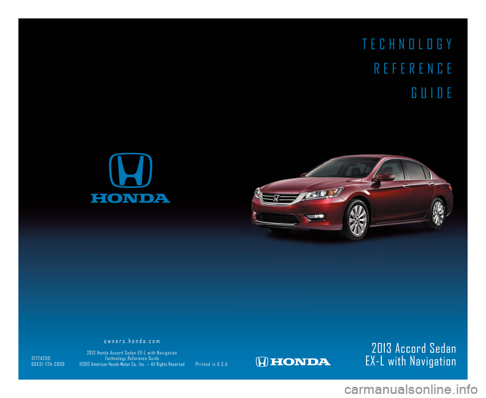 HONDA ACCORD SEDAN 2013 9.G Technology Reference Guide 