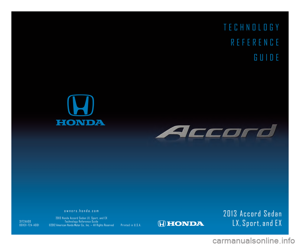 HONDA ACCORD SEDAN 2013 9.G Technology Reference Guide 