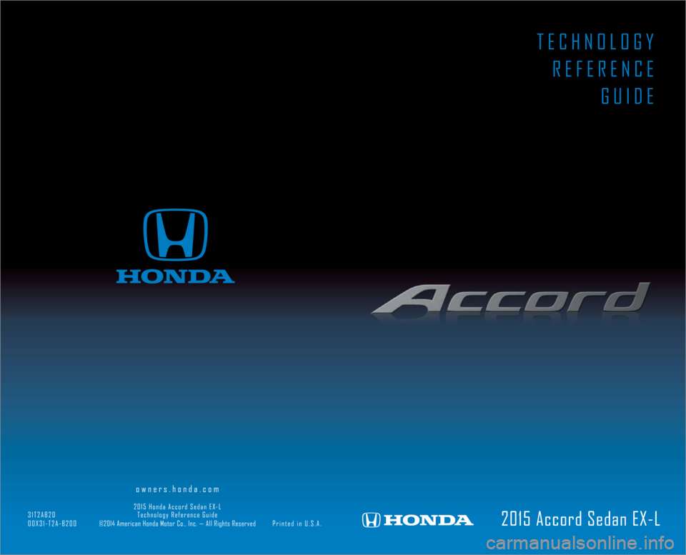 HONDA ACCORD SEDAN 2015 9.G Technology Reference Guide 