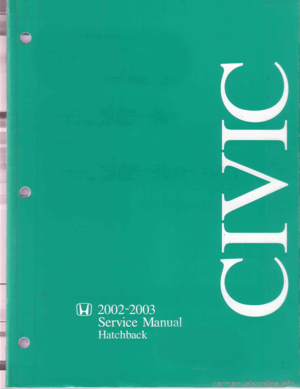 HONDA CIVIC 2003 7.G Workshop Manual HONDA CIVIC 2003 7.G Workshop Manual