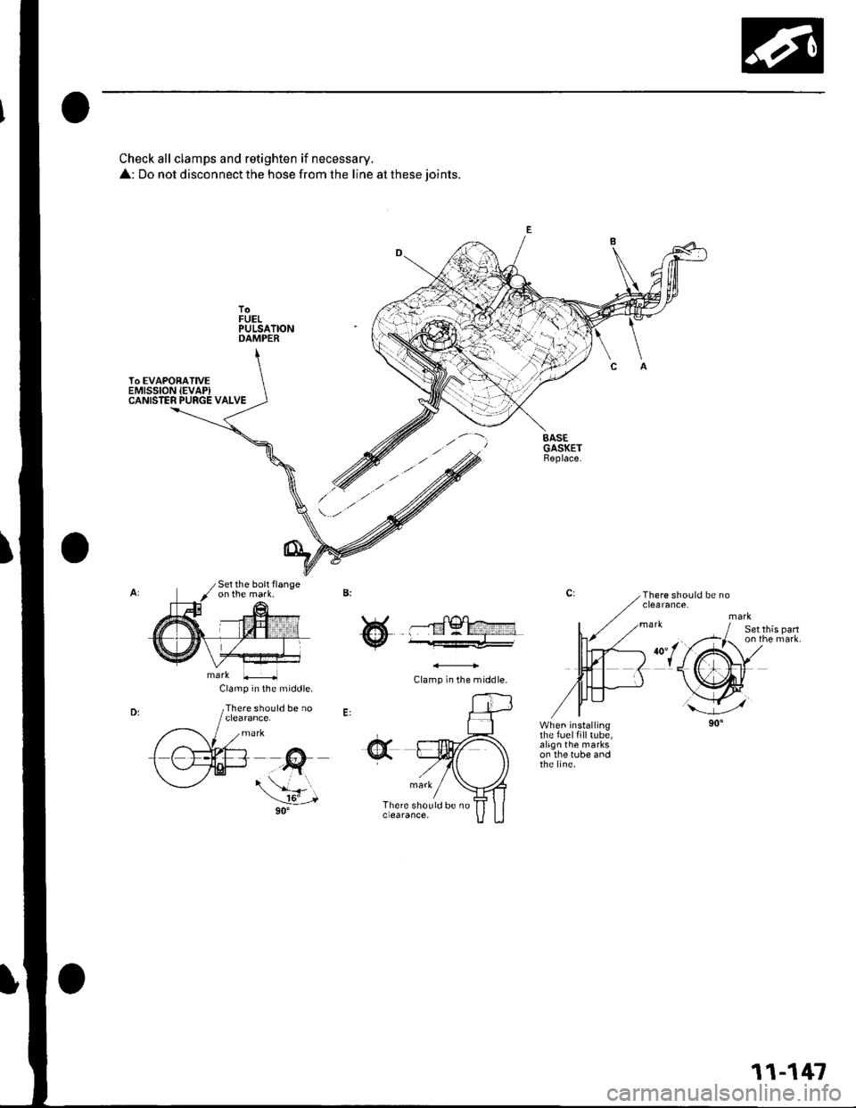 HONDA CIVIC 2003 7.G Workshop Manual Check all clamps and retighten if necessary.
A: Do not disconnect the hose from the line at these ioints.
Setthe boltflange
Clamp in the middle.
There should be no
W.W
Clamp in the middle.
Setthis par HONDA CIVIC 2003 7.G Workshop Manual Check all clamps and retighten if necessary.
A: Do not disconnect the hose from the line at these ioints.
Setthe boltflange
Clamp in the middle.
There should be no
W.W
Clamp in the middle.
Setthis par