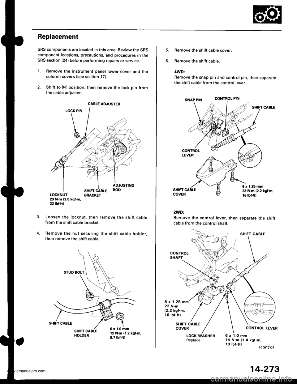 HONDA CR-V 1997 RD1-RD3 / 1.G User Guide
Replacement
SRS components are located in this area. Review the SRS
component locations, precautions, and procedures in the
SRS section {24} before performing repairs or service.
1. Remove the instru HONDA CR-V 1997 RD1-RD3 / 1.G User Guide
Replacement
SRS components are located in this area. Review the SRS
component locations, precautions, and procedures in the
SRS section {24} before performing repairs or service.
1. Remove the instru