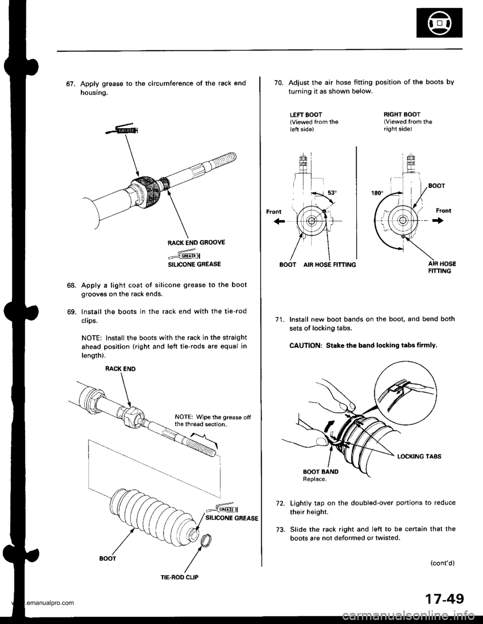 HONDA CR-V 1997 RD1-RD3 / 1.G Owners Guide
67. Apply grease to the circumference of the rack end
housing.
68.
69.
RACK END GROOVE
.={@
SILICONE GREASE
Apply a light coat of silicone grease to the boot
grooves on the rack ends.
lnstall the boo HONDA CR-V 1997 RD1-RD3 / 1.G Owners Guide
67. Apply grease to the circumference of the rack end
housing.
68.
69.
RACK END GROOVE
.={@
SILICONE GREASE
Apply a light coat of silicone grease to the boot
grooves on the rack ends.
lnstall the boo