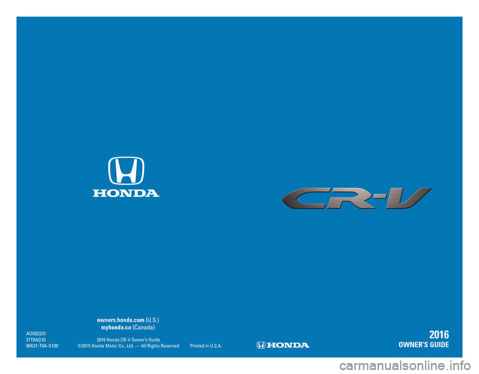 HONDA CR-V 2016 RM1, RM3, RM4 / 4.G Quick Guide 