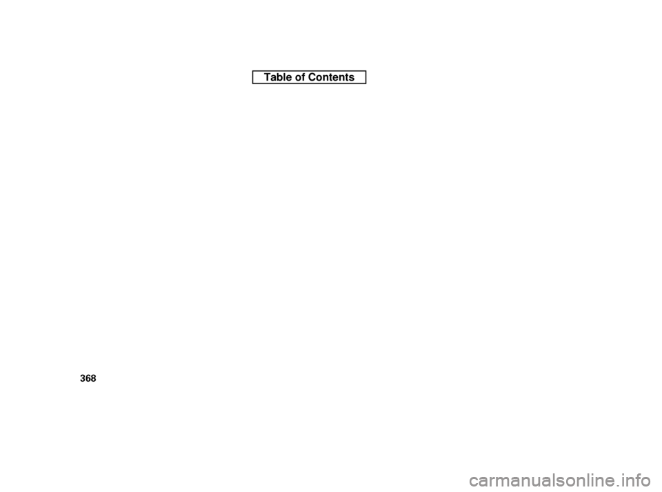HONDA CIVIC 2010 8.G Owners Manual 368
Table of Contents 