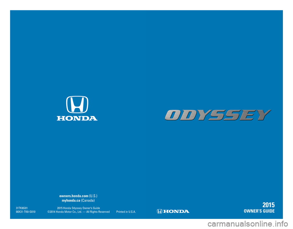 HONDA ODYSSEY 2015 RC1-RC2 / 5.G Quick Guide 