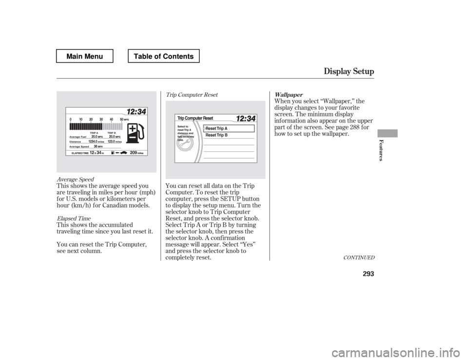 HONDA PILOT 2012 2.G Owners Manual When you select ‘‘Wallpaper,