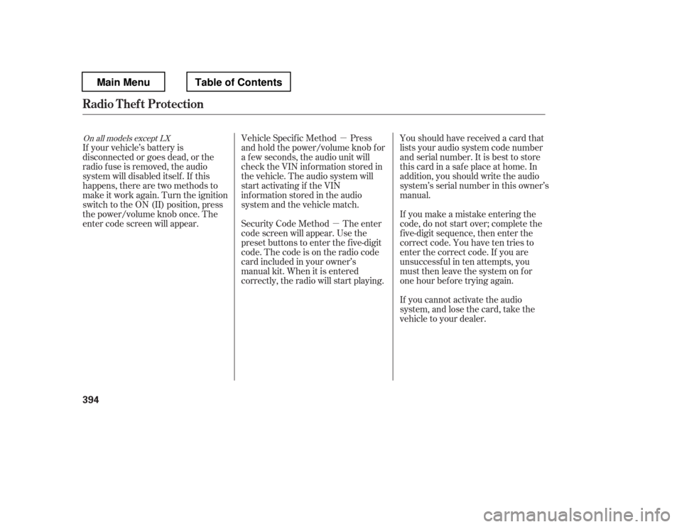 HONDA PILOT 2012 2.G Owners Manual µ
µ
If your vehicle