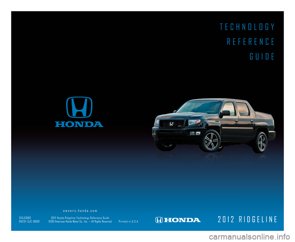 HONDA RIDGELINE 2012 1.G Technology Reference Guide 