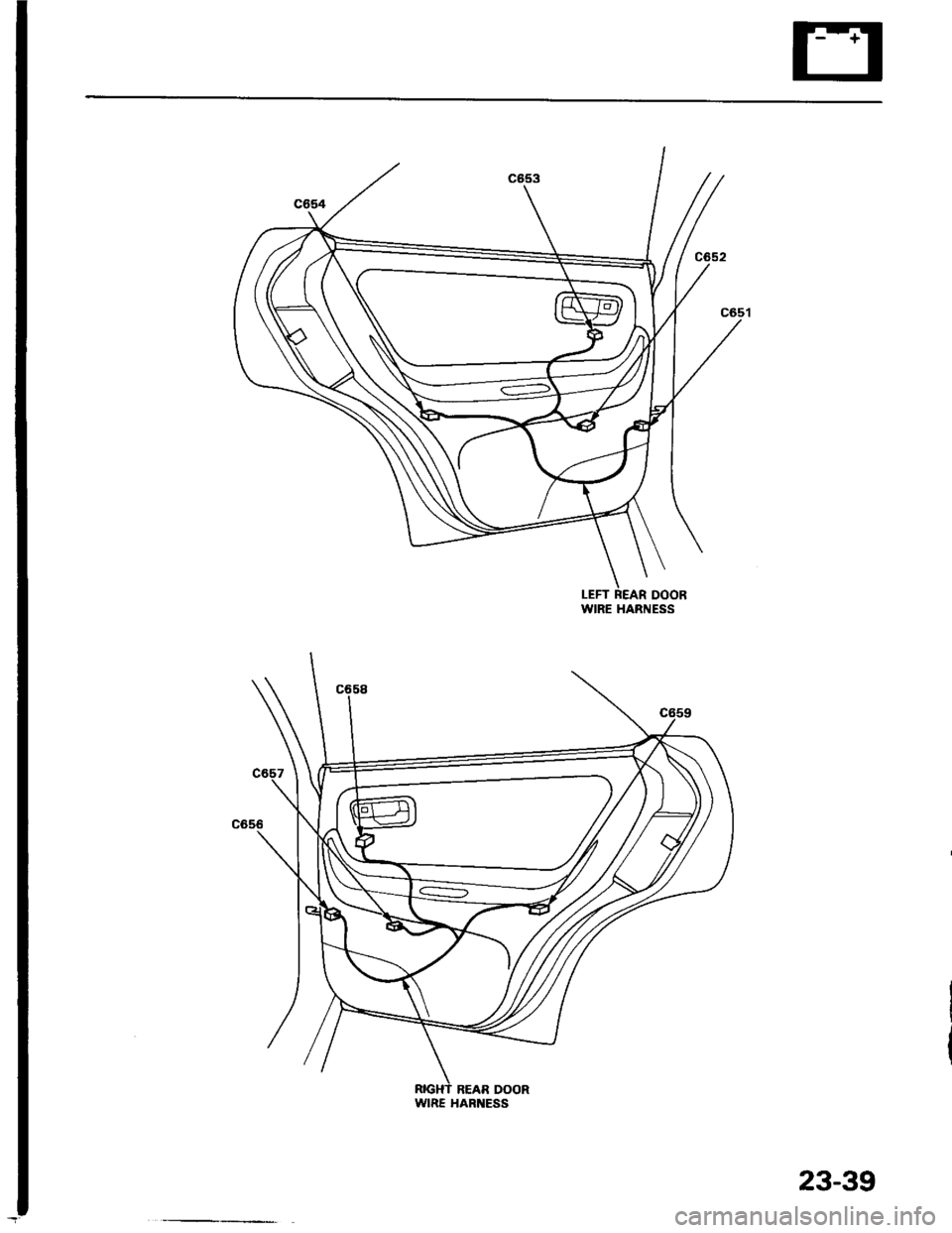 HONDA INTEGRA 1994 4.G Workshop Manual LEFT REAR DOORWIRE HARNESS
WIRE HARNESS
23-39 