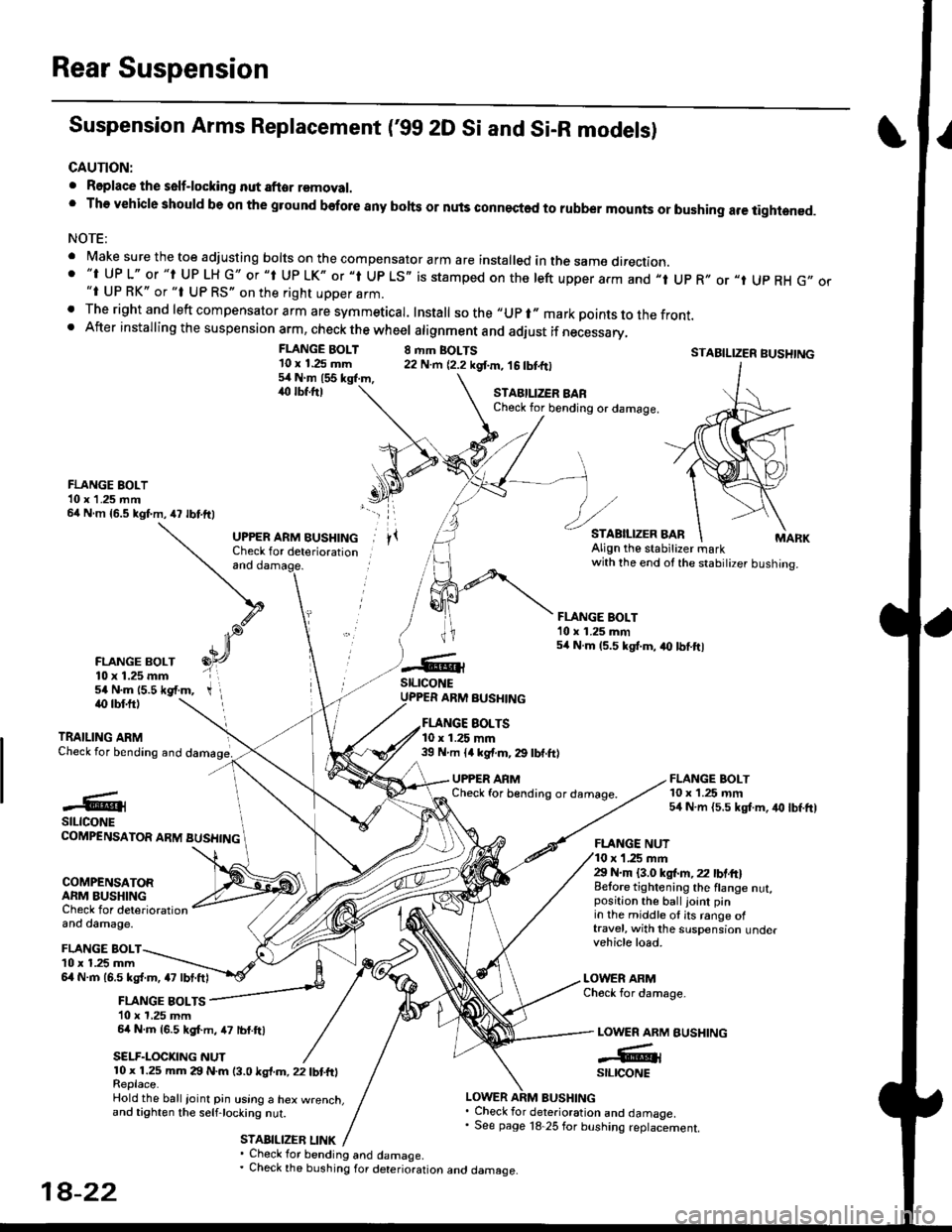 HONDA CIVIC 1996 6.G Owners Guide Rear Suspension
Suspension Arms Replacement (gg 2D Si and Si-R models)
CAUTION:
. Roplace the self-locking nut after removal. The vehicle should be on the gtound before any bohs or nuls connected to