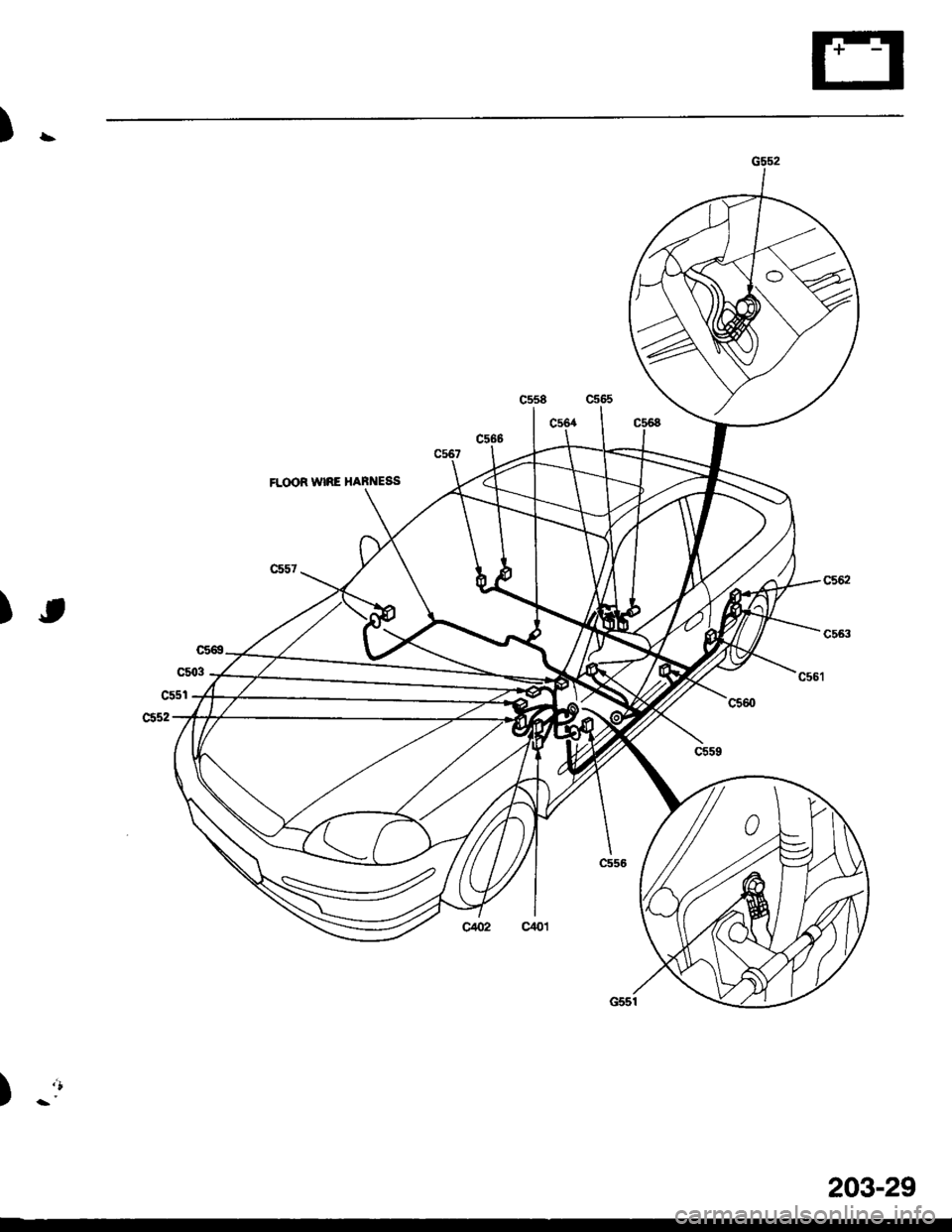 HONDA CIVIC 1996 6.G Workshop Manual )\
FLOOR WIRE HARNESS
)t
c558 C555
) -tt
c402 qo1
203-29 