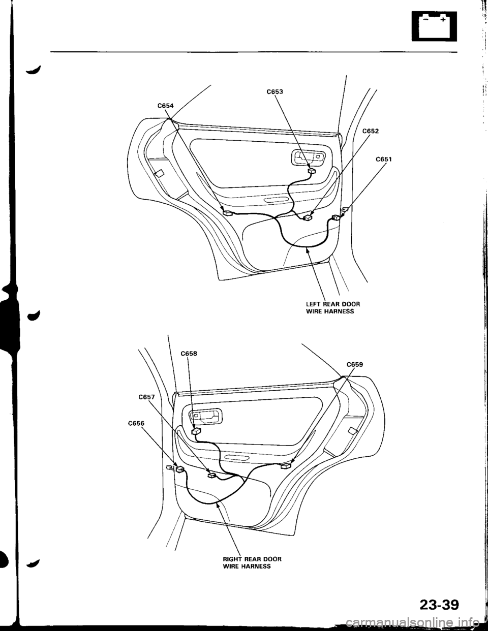 HONDA INTEGRA 1998 4.G Workshop Manual 1tti
i
LEFT REAR DOORWIRE HARNESS
WIRE HARNESS
23-39 