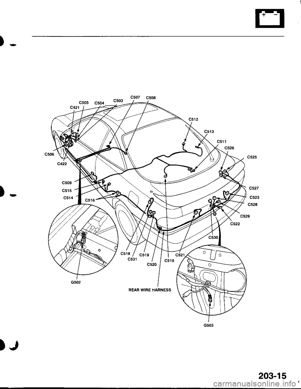 HONDA INTEGRA 1998 4.G Workshop Manual )-
)-
Cs05 CsO4
cstl
c526
cs18 /c531c519
c520
REAR WIRE HARNESS
);
203-15 