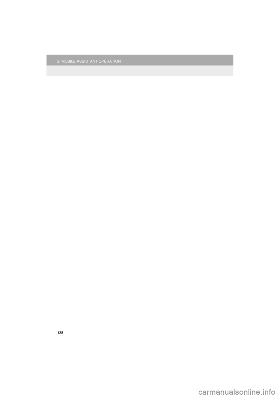 TOYOTA 4RUNNER 2018 Accessories, Audio & Navigation (in English) 138
2. MOBILE ASSISTANT OPERATION
4RUNNER_Navi_U TOYOTA 4RUNNER 2018 Accessories, Audio & Navigation (in English) 138
2. MOBILE ASSISTANT OPERATION
4RUNNER_Navi_U