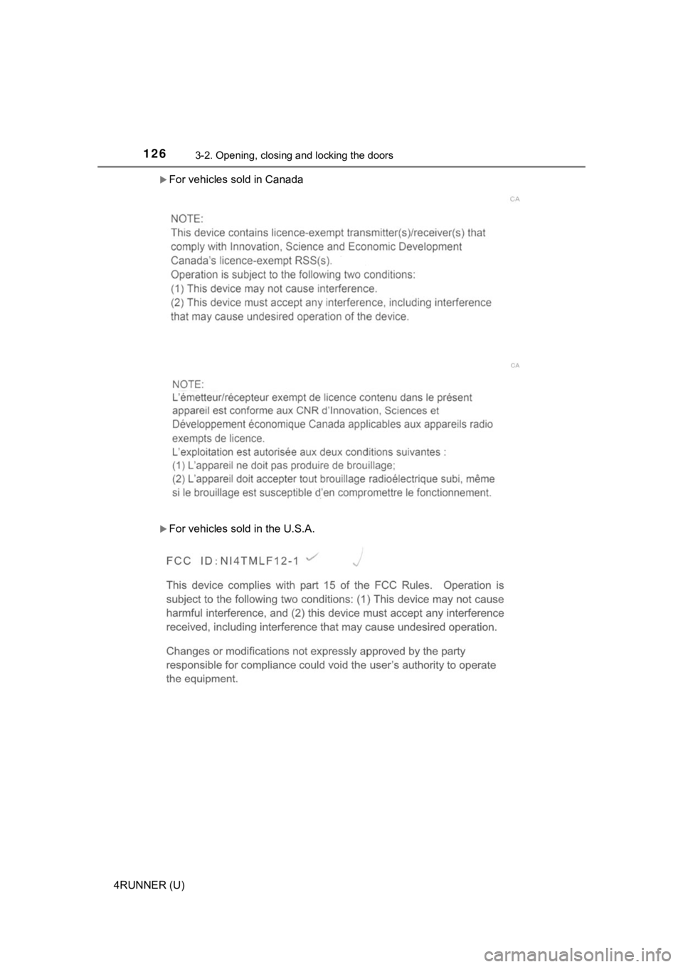 TOYOTA 4RUNNER 2021 Owners Manual (in English) 1263-2. Opening, closing and locking the doors
4RUNNER (U)
For vehicles sold in Canada
For vehicles sold in the U.S.A. TOYOTA 4RUNNER 2021 Owners Manual (in English) 1263-2. Opening, closing and locking the doors
4RUNNER (U)
For vehicles sold in Canada
For vehicles sold in the U.S.A.