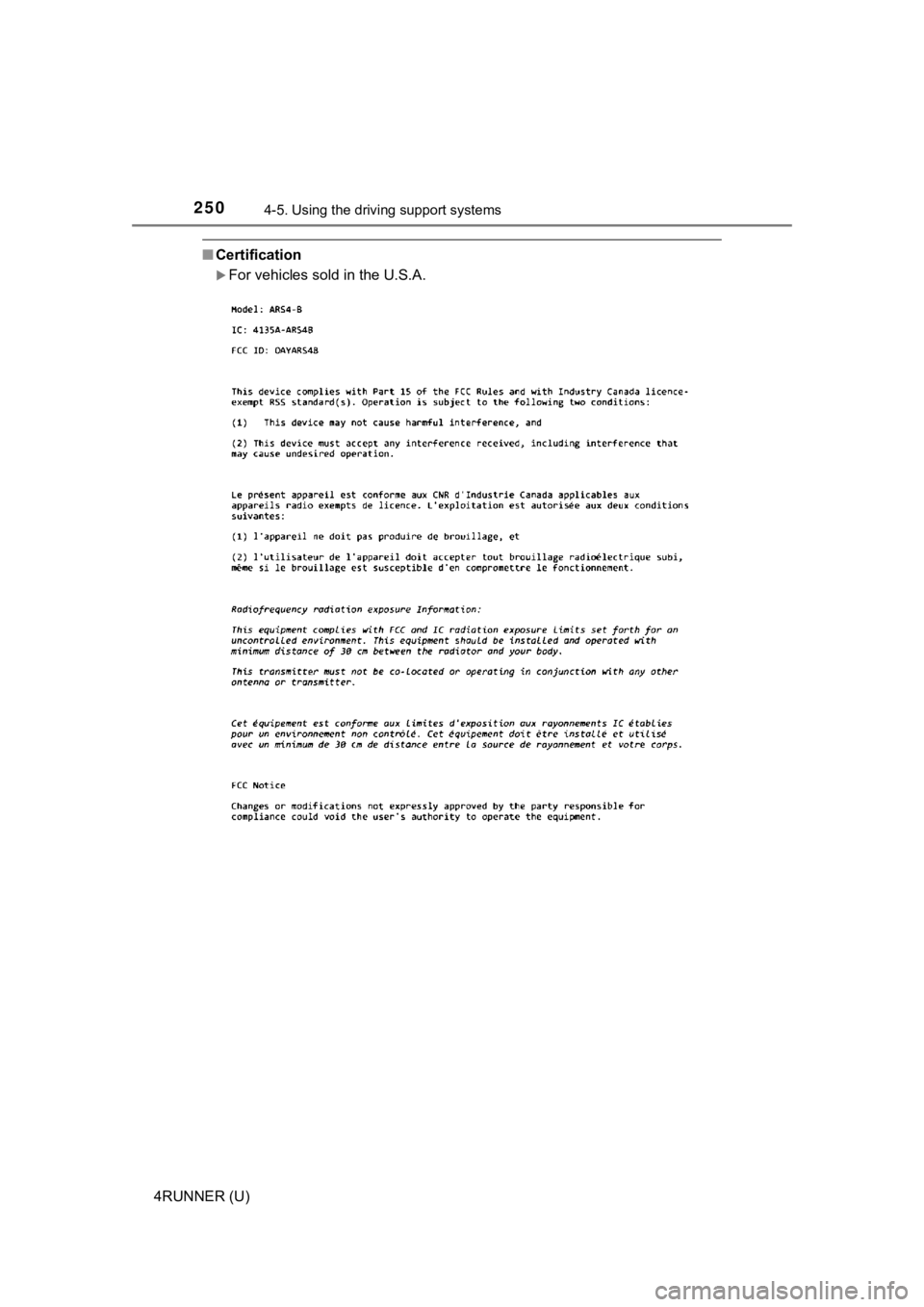 TOYOTA 4RUNNER 2021  Owners Manual (in English) 2504-5. Using the driving support systems
4RUNNER (U)
■Certification
For vehicles sold in the U.S.A. 
