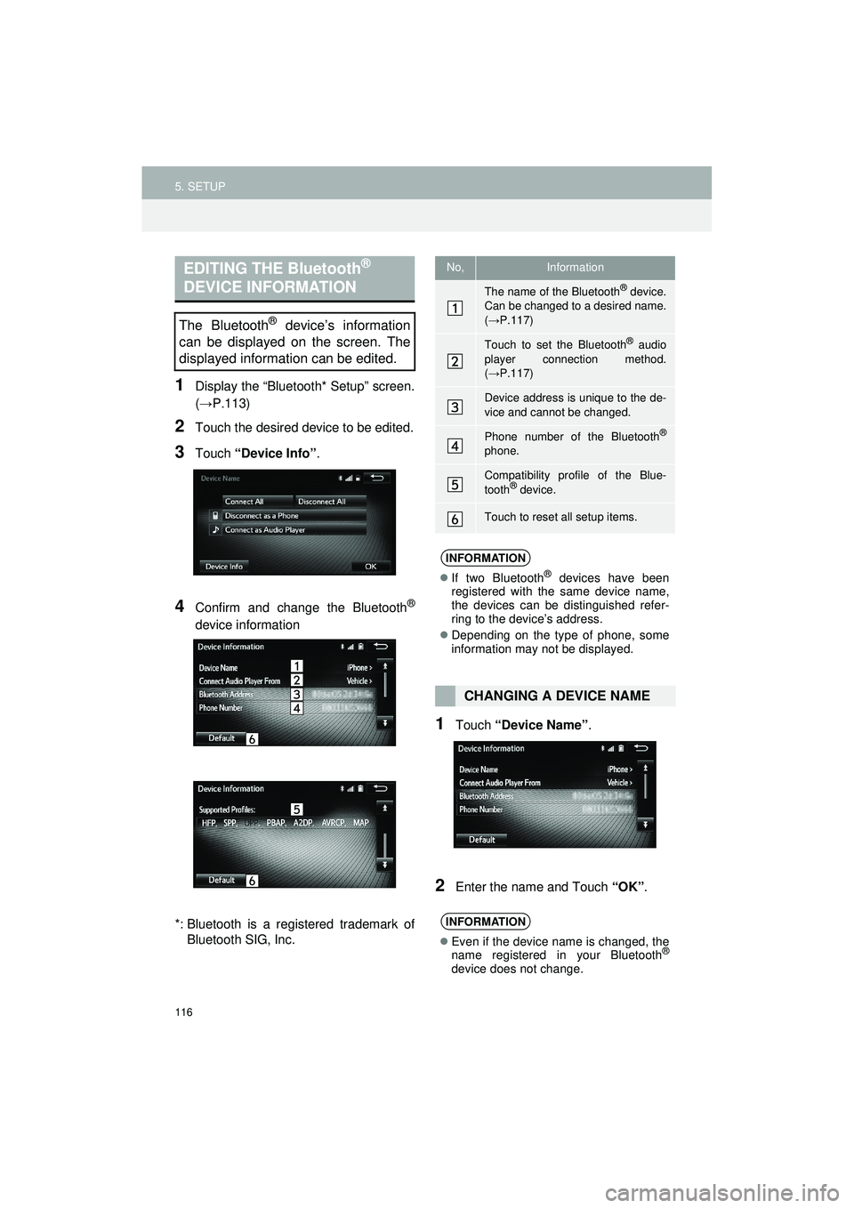 TOYOTA GT86 2019 Accessories, Audio & Navigation (in English) 116
5. SETUP
Highlander_Navi_MXS
1Display the “Bluetooth* Setup” screen.
(→P.113)
2Touch the desired device to be edited.
3Touch “Device Info” .
4Confirm and change the Bluetooth®
device in TOYOTA GT86 2019 Accessories, Audio & Navigation (in English) 116
5. SETUP
Highlander_Navi_MXS
1Display the “Bluetooth* Setup” screen.
(→P.113)
2Touch the desired device to be edited.
3Touch “Device Info” .
4Confirm and change the Bluetooth®
device in