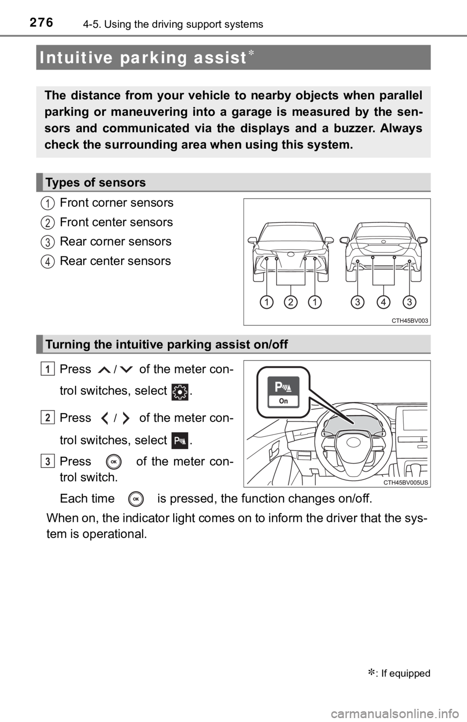 TOYOTA AVALON 2021 Owners Manual (in English) 2764-5. Using the driving support systems
Front corner sensors
Front center sensors
Rear corner sensors
Rear center sensors
Press
/ of the meter con-
trol switches, select .
Press
/ of the meter co TOYOTA AVALON 2021 Owners Manual (in English) 2764-5. Using the driving support systems
Front corner sensors
Front center sensors
Rear corner sensors
Rear center sensors
Press
/ of the meter con-
trol switches, select .
Press
/ of the meter co