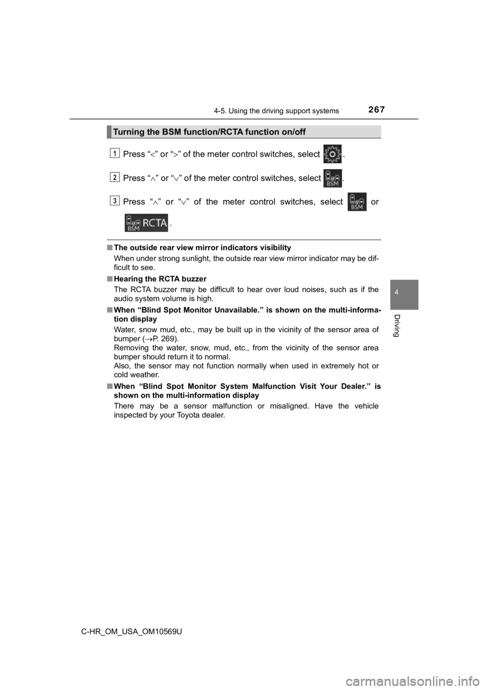 TOYOTA C-HR 2019 Owners Manual (in English) 2674-5. Using the driving support systems
4
Driving
C-HR_OM_USA_OM10569U
Press “” or “” of the meter control switches, select .
Press “ ” or “ ” of the meter control switc TOYOTA C-HR 2019 Owners Manual (in English) 2674-5. Using the driving support systems
4
Driving
C-HR_OM_USA_OM10569U
Press “” or “” of the meter control switches, select .
Press “ ” or “ ” of the meter control switc