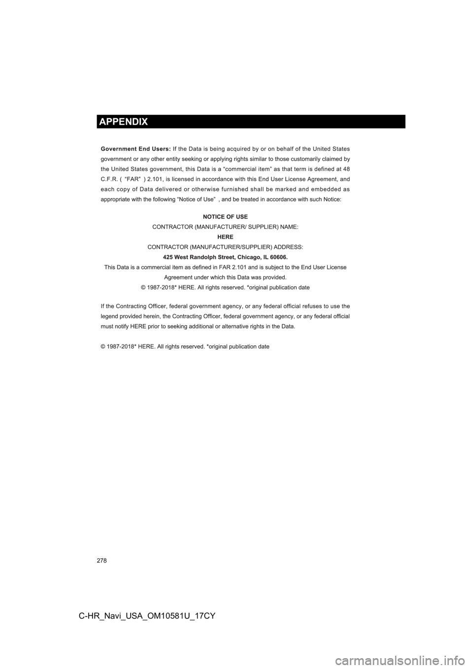TOYOTA C-HR 2019 Accessories, Audio & Navigation (in English) 278
APPENDIX
C-HR_Navi_USA_OM10581U_17CY TOYOTA C-HR 2019 Accessories, Audio & Navigation (in English) 278
APPENDIX
C-HR_Navi_USA_OM10581U_17CY