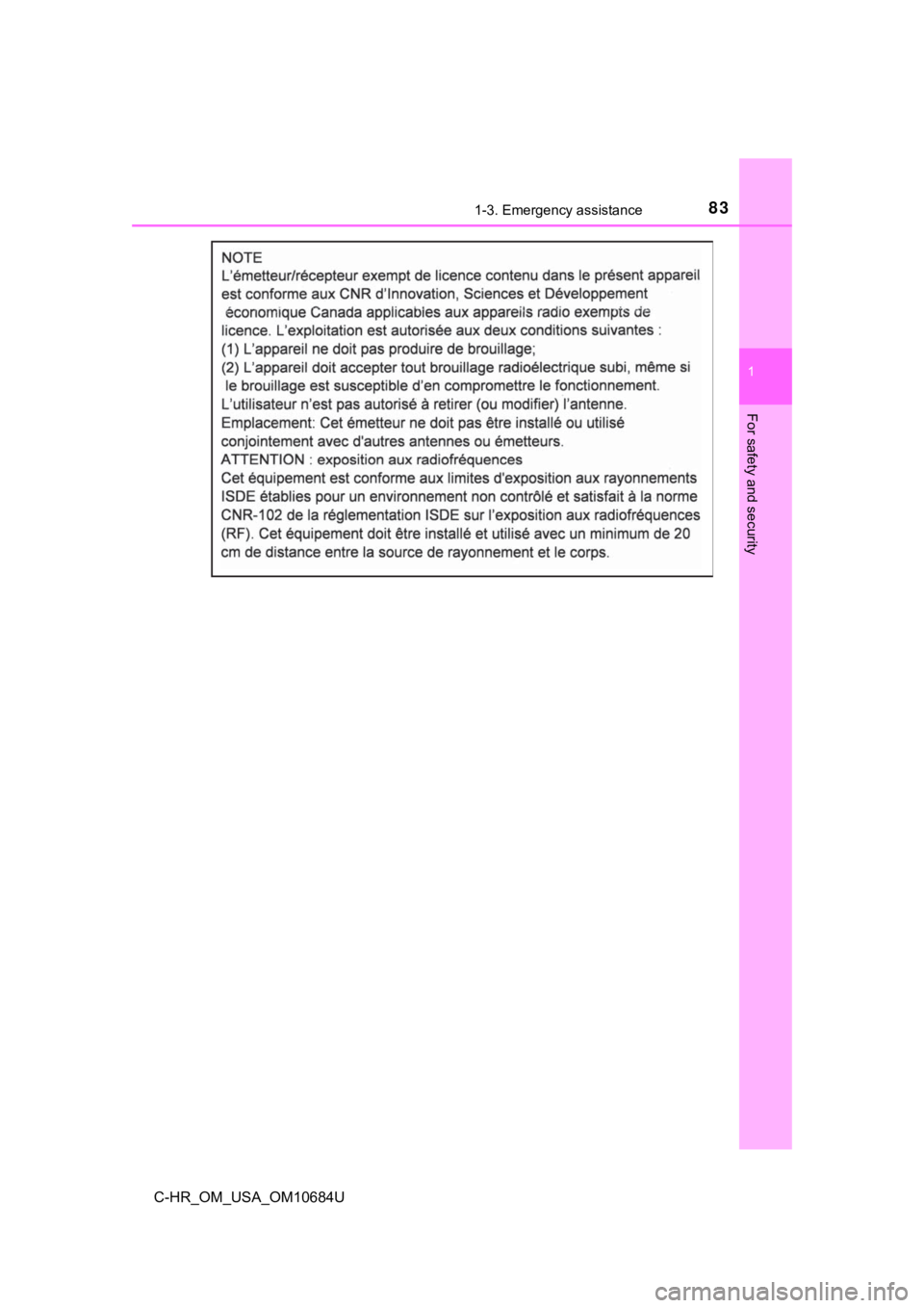 TOYOTA C-HR 2021   (in English) Manual Online 831-3. Emergency assistance
1
For safety and security
C-HR_OM_USA_OM10684U 
