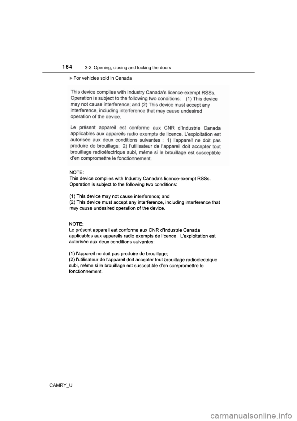 TOYOTA CAMRY 2019  Owners Manual (in English) 1643-2. Opening, closing and locking the doors
CAMRY_U
For vehicles sold in Canada 