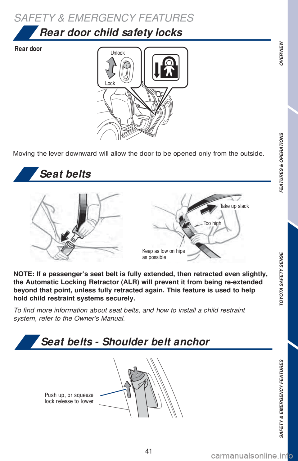 TOYOTA CAMRY 2020   (in English) Service Manual 41
Seat belts
�1�2�7�(���,�I��D��S�D�V�V�H�Q�J�H�U�