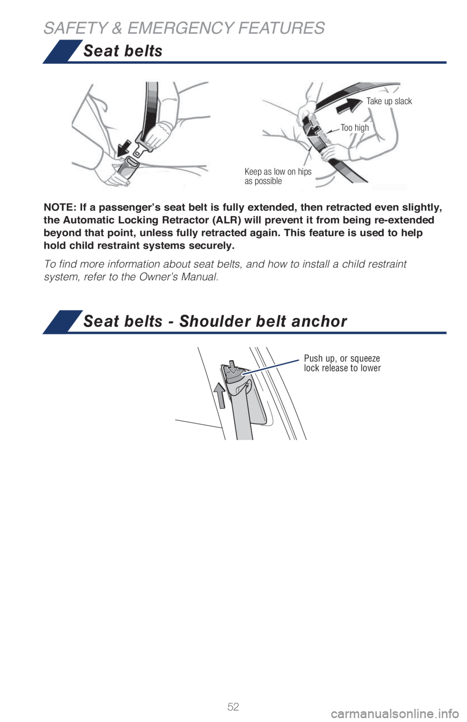 TOYOTA CAMRY 2021   (in English) Workshop Manual 52
Seat belts
�1�2�7�(���,�I��D��S�D�V�V�H�Q�J�H�U�