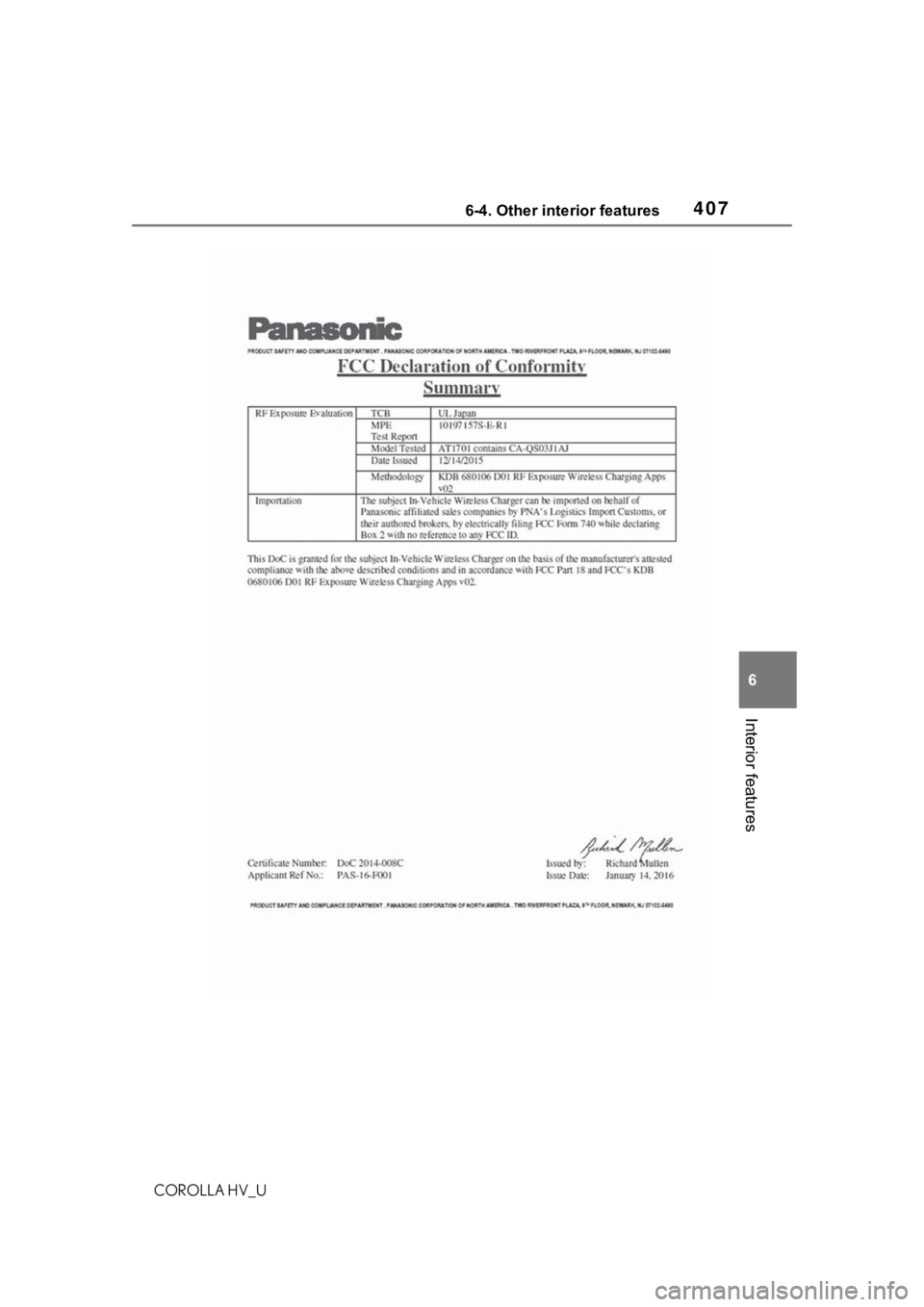 TOYOTA COROLLA HYBRID 2021 Owners Manual (in English) 4076-4. Other interior features
COROLLA HV_U
6
Interior features TOYOTA COROLLA HYBRID 2021 Owners Manual (in English) 4076-4. Other interior features
COROLLA HV_U
6
Interior features