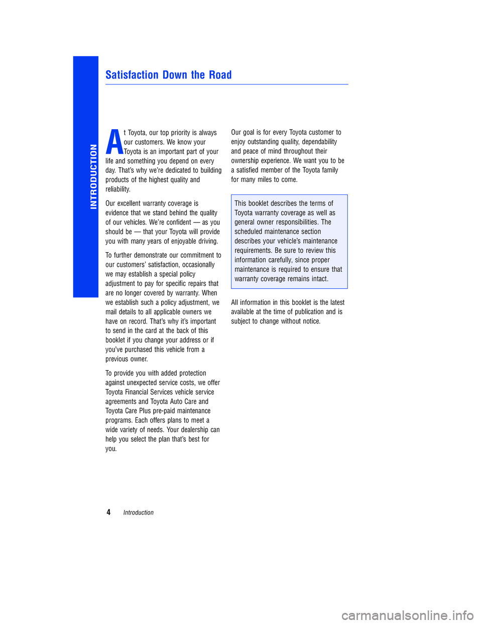 TOYOTA COROLLA iM 2018 Warranties & Maintenance Guides (in English) JOBNAME: 2878014-en-2018_Coro PAGE: 4 SESS: 5 OUTPUT: Tue Jul 11 11:33:27 2017
/InfoShareAuthorCODA/InfoShareAuthorCODA/TS_Warr_Maint/2878014-en-2018_Corolla-iM.00505-18WMG-CORIM/TS_Warr_Maint_v1
A
t TOYOTA COROLLA iM 2018 Warranties & Maintenance Guides (in English) JOBNAME: 2878014-en-2018_Coro PAGE: 4 SESS: 5 OUTPUT: Tue Jul 11 11:33:27 2017
/InfoShareAuthorCODA/InfoShareAuthorCODA/TS_Warr_Maint/2878014-en-2018_Corolla-iM.00505-18WMG-CORIM/TS_Warr_Maint_v1
A
t