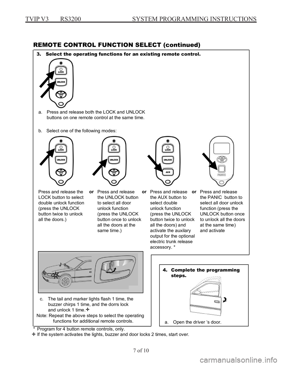 TOYOTA ECHO 2001  Accessories, Audio & Navigation (in English) TVIP V3  RS3200  SYSTEM PROGRAMMING INSTRUCTIONS
7 of 10
7
 
e
g
a
P
 
G
N
I
M
M
A
R
G
O
R
P
 
M
E
T
S
Y
S
 
P
I
V
T
 
A
T
O
Y
O
T
  
 
REMOTE CON TROL FUNC TION SELEC T (cont inued) 
 
 
 
 
 
 
 
 
