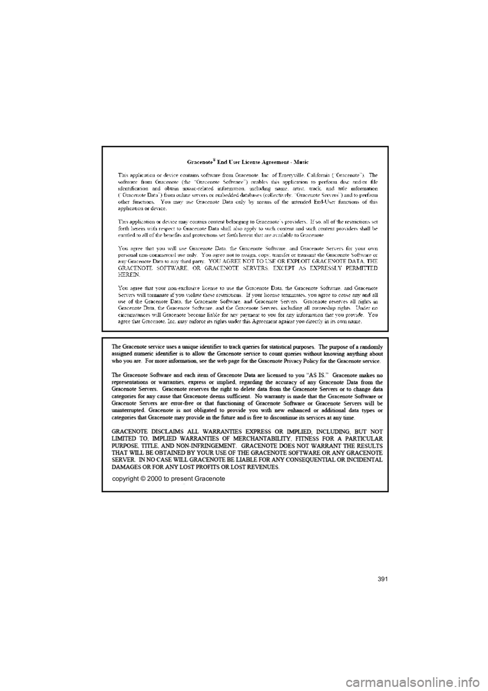 TOYOTA HIGHLANDER 2019 Accessories, Audio & Navigation (in English) 391
HIGHLANDER_Navi_U
copyright © 2000 to present Gracenote TOYOTA HIGHLANDER 2019 Accessories, Audio & Navigation (in English) 391
HIGHLANDER_Navi_U
copyright © 2000 to present Gracenote
