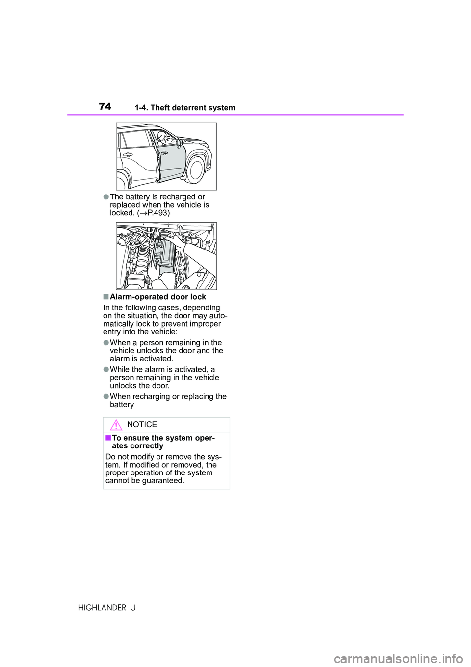 TOYOTA HIGHLANDER 2021 (in English) Manual PDF 741-4. Theft deterrent system
HIGHLANDER_U
●The battery is recharged or
replaced when the vehicle is
locked. (P.493)
■Alarm-operated door lock
In the following cases, depending
on the situat TOYOTA HIGHLANDER 2021 (in English) Manual PDF 741-4. Theft deterrent system
HIGHLANDER_U
●The battery is recharged or
replaced when the vehicle is
locked. (P.493)
■Alarm-operated door lock
In the following cases, depending
on the situat