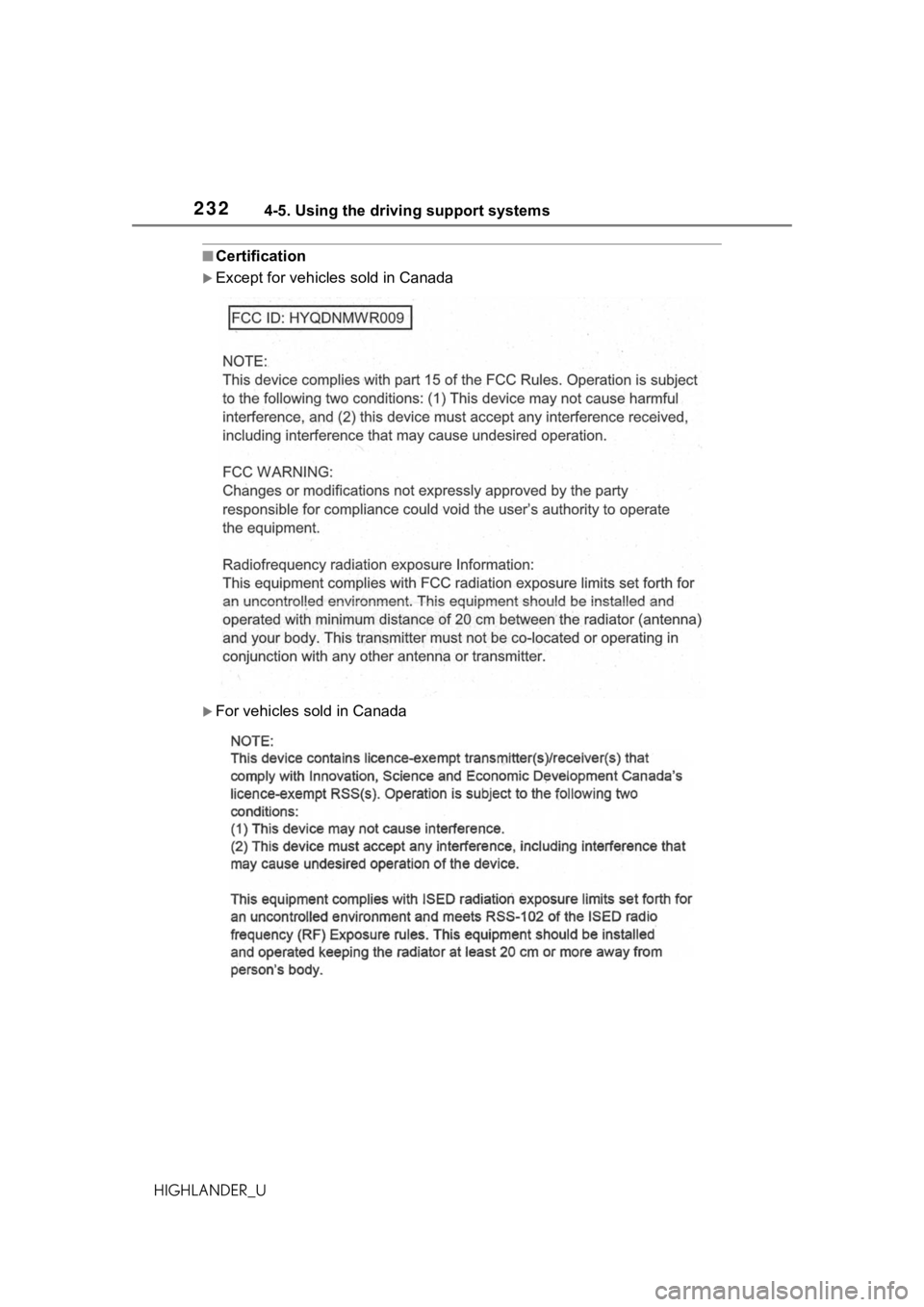 TOYOTA HIGHLANDER 2021  Owners Manual (in English) 2324-5. Using the driving support systems
HIGHLANDER_U
■Certification
Except for vehicles sold in Canada
For vehicles sold in Canada 