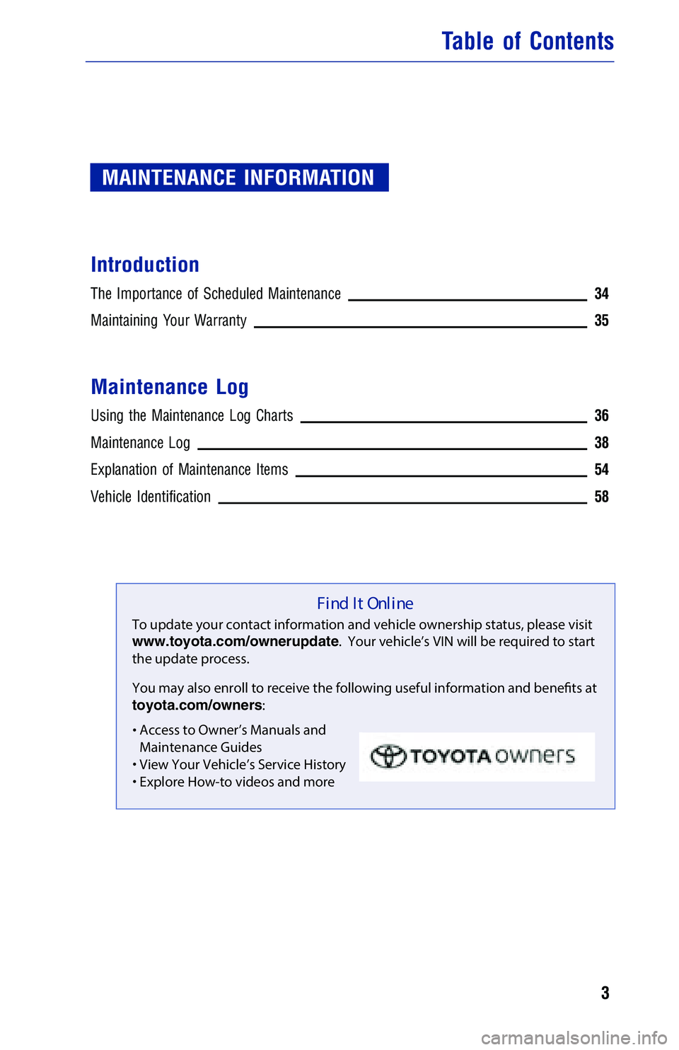 TOYOTA HIGHLANDER HYBRID 2018 Warranties & Maintenance Guides (in English) JOBNAME: 2878022-en-2018_High PAGE: 3 SESS: 4 OUTPUT: Tue Aug 29 14:07:59 2017
/InfoShareAuthorCODA/InfoShareAuthorCODA/TS_Warr_Maint/2878022-en-2018_H\
ighlander_Hybrid.00505-18WMG-HH_vX/TS_Warr_Main TOYOTA HIGHLANDER HYBRID 2018 Warranties & Maintenance Guides (in English) JOBNAME: 2878022-en-2018_High PAGE: 3 SESS: 4 OUTPUT: Tue Aug 29 14:07:59 2017
/InfoShareAuthorCODA/InfoShareAuthorCODA/TS_Warr_Maint/2878022-en-2018_H\
ighlander_Hybrid.00505-18WMG-HH_vX/TS_Warr_Main