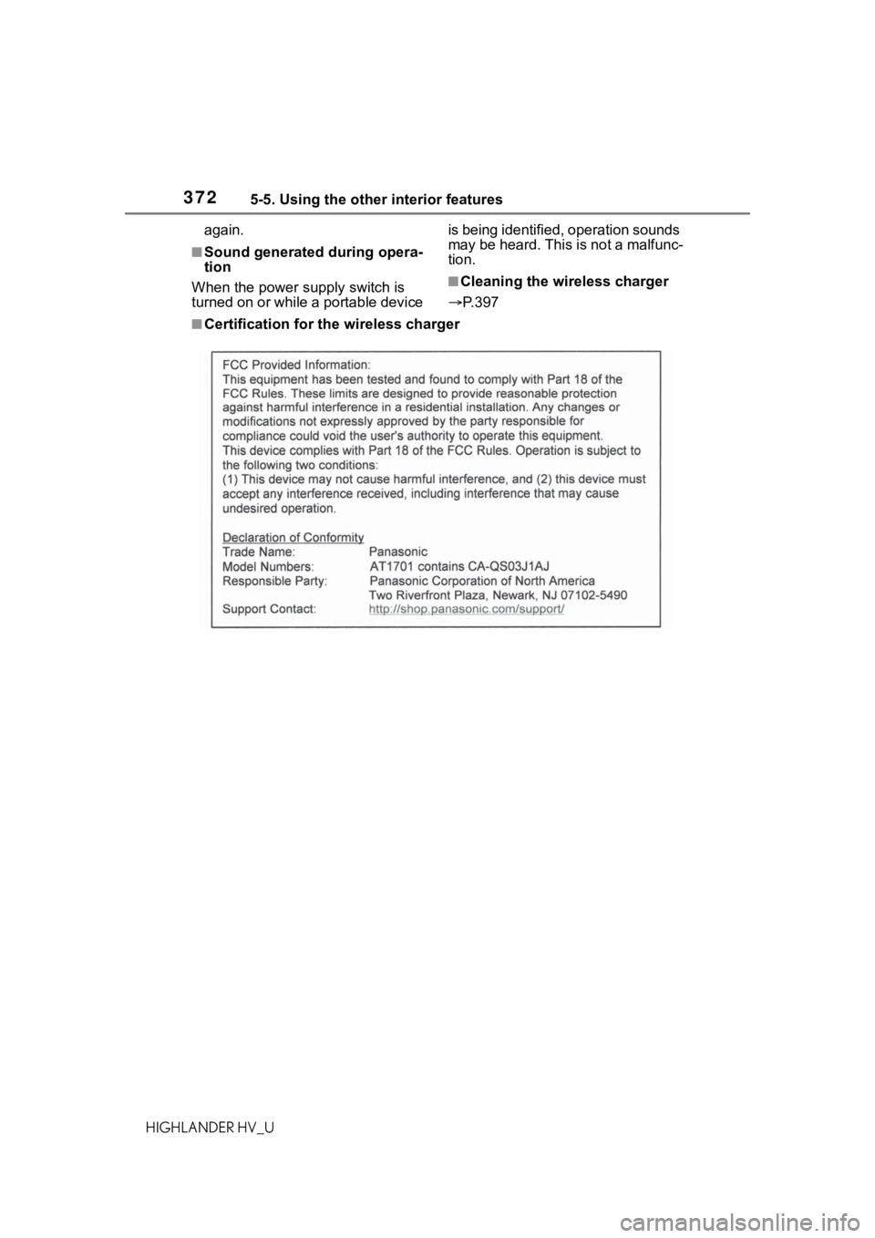 TOYOTA HIGHLANDER HYBRID 2020 Owners Manual (in English) 3725-5. Using the other interior features
HIGHLANDER HV_Uagain.
■Sound generated during opera-
tion
When the power su pply switch is
turned on or while a portable device is being identified, opera TOYOTA HIGHLANDER HYBRID 2020 Owners Manual (in English) 3725-5. Using the other interior features
HIGHLANDER HV_Uagain.
■Sound generated during opera-
tion
When the power su pply switch is
turned on or while a portable device is being identified, opera