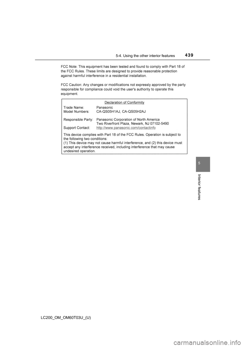 TOYOTA LAND CRUISER 2021  Owners Manual (in English) LC200_OM_OM60T03U_(U)
4395-4. Using the other interior features
5
Interior features 