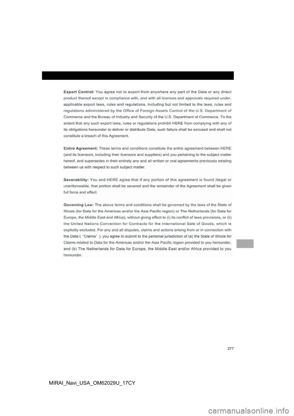 TOYOTA MIRAI 2018 Accessories, Audio & Navigation (in English) 277
MIRAI_Navi_USA_OM62029U_17CY TOYOTA MIRAI 2018 Accessories, Audio & Navigation (in English) 277
MIRAI_Navi_USA_OM62029U_17CY