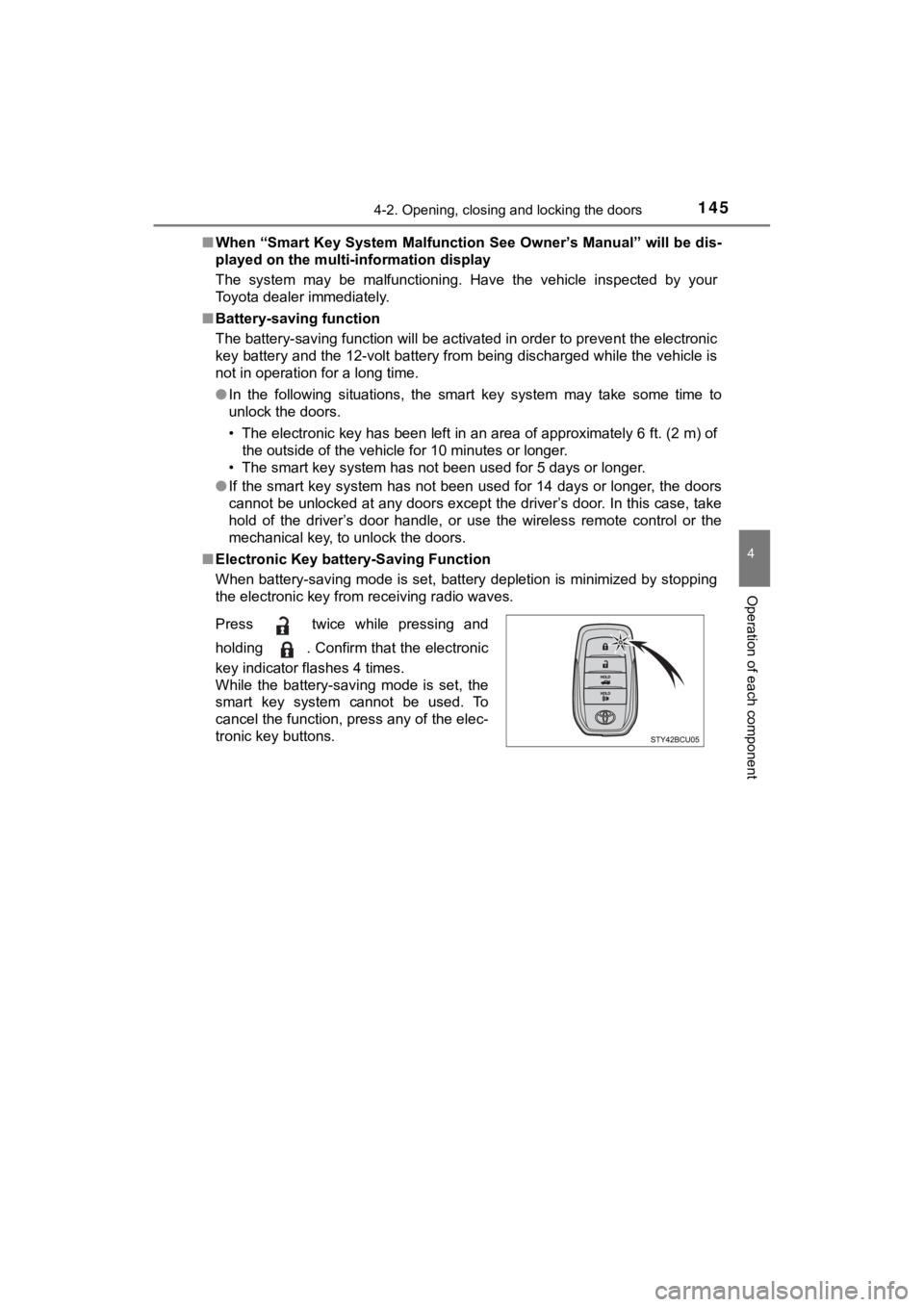 TOYOTA MIRAI 2020 Owners Manual (in English) 1454-2. Opening, closing and locking the doors
4
Operation of each component
MIRAI_OM_USA_OM62073U■
When “Smart Key System Malfuncti on See Owner’s Manual” will be dis-
played on the multi-inf TOYOTA MIRAI 2020 Owners Manual (in English) 1454-2. Opening, closing and locking the doors
4
Operation of each component
MIRAI_OM_USA_OM62073U■
When “Smart Key System Malfuncti on See Owner’s Manual” will be dis-
played on the multi-inf