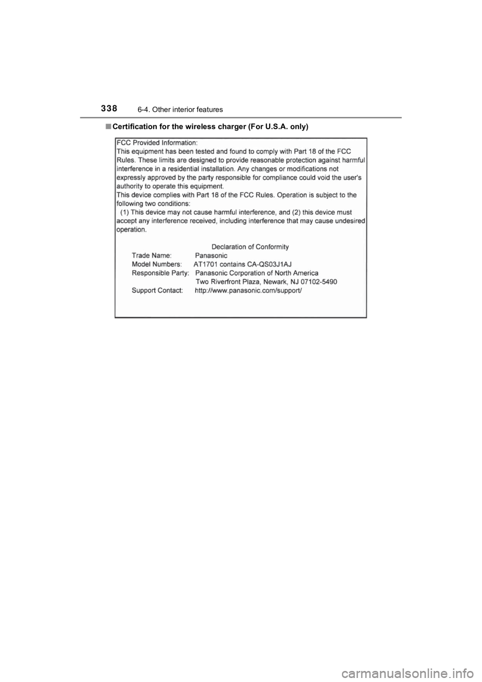 TOYOTA MIRAI 2020 Owners Manual (in English) 3386-4. Other interior features
MIRAI_OM_USA_OM62073U■
Certification for the wireless charger (For U.S.A. only) TOYOTA MIRAI 2020 Owners Manual (in English) 3386-4. Other interior features
MIRAI_OM_USA_OM62073U■
Certification for the wireless charger (For U.S.A. only)