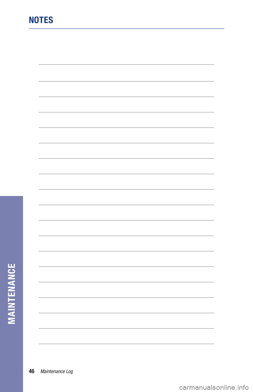 TOYOTA MIRAI 2020  Warranties & Maintenance Guides (in English) 46Maintenance Log
MAINTENANCE
NOTES 