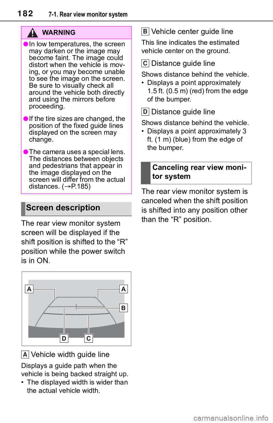 TOYOTA MIRAI 2021 Accessories, Audio & Navigation (in English) 1827-1. Rear view monitor system
The rear view monitor system
screen will be displayed if the
shift position is shifted to the “R”
position while the power switch
is in ON.Vehicle width guide TOYOTA MIRAI 2021 Accessories, Audio & Navigation (in English) 1827-1. Rear view monitor system
The rear view monitor system
screen will be displayed if the
shift position is shifted to the “R”
position while the power switch
is in ON.Vehicle width guide